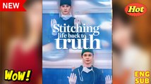Stitching Life Back To Truth (2025) FULL MOVIES ENGLISH SUB