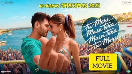 Tu Meri Mein Tera Mein Tera Tu Meri (2025) Kartik Aaryan New Superhit Bollywood Movie in Hindi HD 1080P