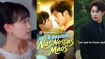 O Destino Nas Nossas Mãos Episódio Completo