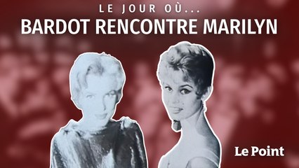 Le jour où BB rencontre Marilyn