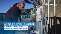 Décès de Brigitte Bardot : à Saint-Tropez, des habitants sous le choc