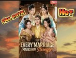 Married My Way to the Throne More Wives, More Power - Every Marriage Makes Him Stronger [Engsub]