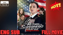The Return Of My Superhero Mom Drama Movies 2026 Full Engsub