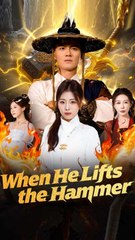 When He Lifts the Hammer - Full