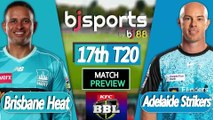 BBL 2025-26 | Brisbane Heat vs Adelaide Strikers 17th T20 Match Preview |