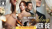 🍏💛🔆🏳️ 12.23 - 12.30 🔥 The Wedding That Will Never Be dailymotion ⚽x9wksyc
