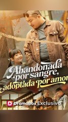 Abandonada por sangre, adoptada por amor#En Espanol