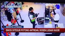 Viral Dosen di Makassar Ludahi Kasir Swalayan, Bantah Serobot Antrean & Ngaku Tersulut Emosi | BERUT