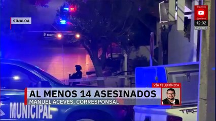 Ola de violencia en Sinaloa deja al menos 14 asesinatos en tres días