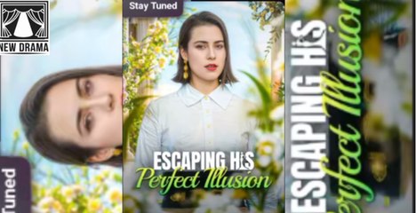 Escaping His Perfect Illusion dwave dailymotion