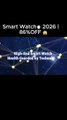Best Smart Watch Deal 2026 | 86% Discount Follow For Hot Deals