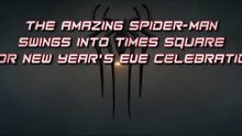 The Amazing Spider-Man : Le Destin d'un héros - Promo Spider-Man sur Time's Square pour fêter la nouvelle année [VO|HD720p]