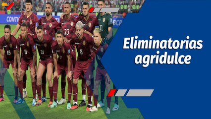 Deportes VTV | Venezuela al Mundial 2026: El Camino Agridulce