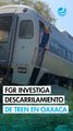 FGR inicia investigación por descarrilamiento del tren Interoceánico; Semar reporta 20 heridos