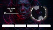 KIGANE - I RUN (Remix) - [Kigane Studio Production] 🟣