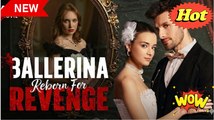 'Ballerina Reborn For Revenge' Full Movie