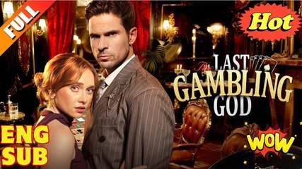 'The Last Gambling God' FULL EPISODE