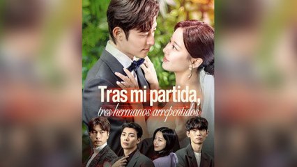 Tras mi partida, tres hermanos arrepentidos | Película Completa en Español | Drama Familiar Emotivo