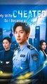 My Wife Cheated So I Became a God - Chinese Drama - English Sub