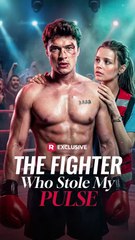 The Fighter Who Stole My Pulse  Full Movie HD - New Drama ShortFilms Hot