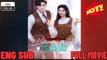 [Hot 2062🔥]  Billionaire's Wife Nah, I’m After a Stable Job Full Movie ENGSUB