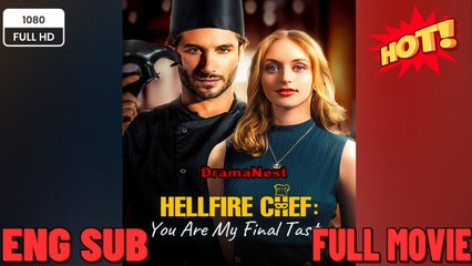 [Hot 2062🔥]   Hellfire Chef, you Are My Final - FULL ENGSUB