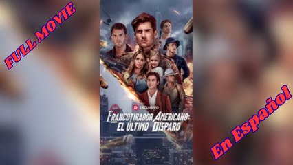 Francotirador americano- el último disparo [ Completo En Español ]