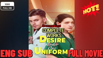 [Hot 2062🔥] Desire Under Our Uniforms - Full Movie ENGSUB