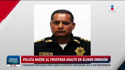 Policía muere al frustrar asalto en Álvaro Obregón | Noticias Fin de Semana