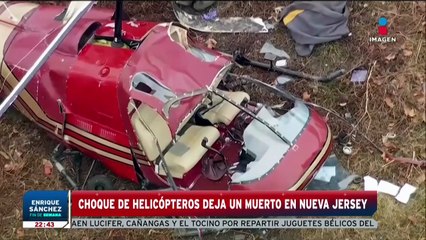 Choque de helicópteros deja un deceso | Noticias Fin de Semana