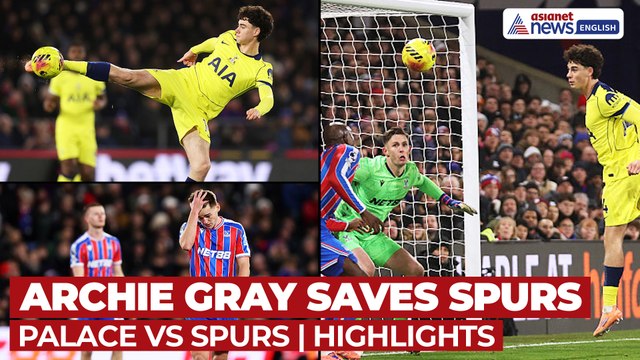 Crystal Palace vs Tottenham Hotspur Highlights: Archie Gray’s First Goal Lifts Spurs