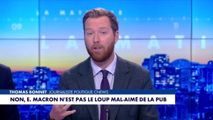 L'édito de Thomas Bonnet : «Non, Emmanuel  Macron n'est pas le loup mal-aimé de la pub»