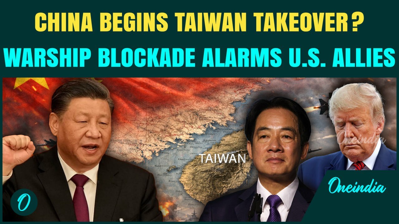 China’s Taiwan Invasion Begins: PLA Warships Encircle Taiwan, ‘Justice Mission 2025’ Drills Launched