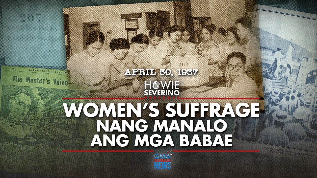 Ano ang papel ng world war sa women’s suffrage? | Howie Severino Presents