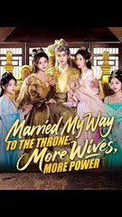 Married My Way to the Throne More Wives, More Power - 🐱🐱🐱