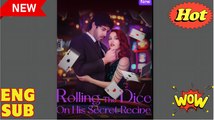 Rolling The Dice On His Secret Recipe Short Drama 2025