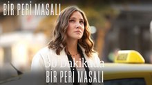 30 Dakikada Bir Peri Masalı #21