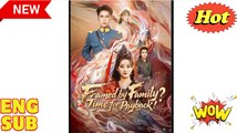 'Framed by Family Time for Payback' CHINESE DRAMA