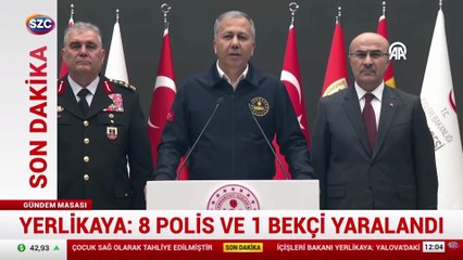 Yerlikaya: 3 polis şehit, 6 terörist ölü ele geçirildi