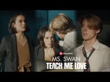 Teacher Moonlights at a Bar, Her Student Chases Off a Troublemaker! - Ms. Swan, Teach Me Love