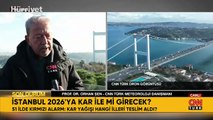 İstanbul'da hava nasıl olacak? Prof. Dr. Orhan Şen'den açıklama