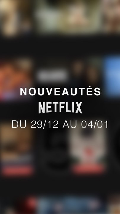 Tu vas regarder quoi cette semaine ? Les nouveautés Netflix du 29/12 au 04/01/2026 !