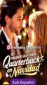 Fingiendo salir con el quarterback en Navidad completa sub Español serie completa