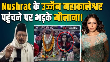 Nushrratt Bharuccha ने किए उज्जैन महाकाल के दर्शन तो क्यों भड़के मौलाना? कहा- 'गुनाह किया,अब कलमा...