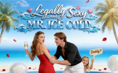 [Hot 2025🔥] Legally Sexy and Mr. Ice Cold Full Movie