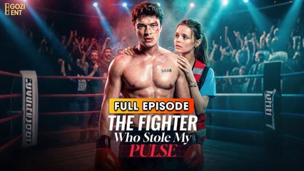 The Fighter Who Stole My Pulse & Detailed Version - Full Movie