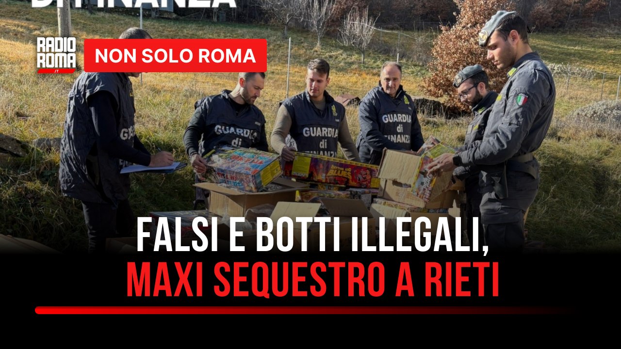 Prodotti contraffatti e botti illegali maxi sequestri delle Fiamme Gialle a Rieti