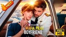My Mafia Pilot Boyfriend | Full Movie HD - Gay LGBTQ Boy Love Drama ShortFilms Romantic