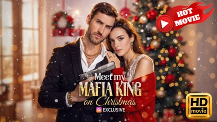 Meet My Mafia King On Christmas  Full Movie HD - Drama ShortFilms Hot