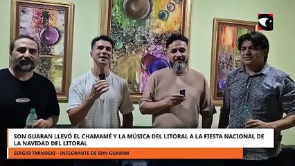 Son Guaran llevó el chamamé y la música del litoral a la Fiesta Nacional de la Navidad del Litoral